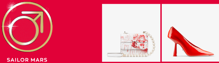 SAILOR MARS Jimmy Choo x Sailor Moon : une collection lunaire